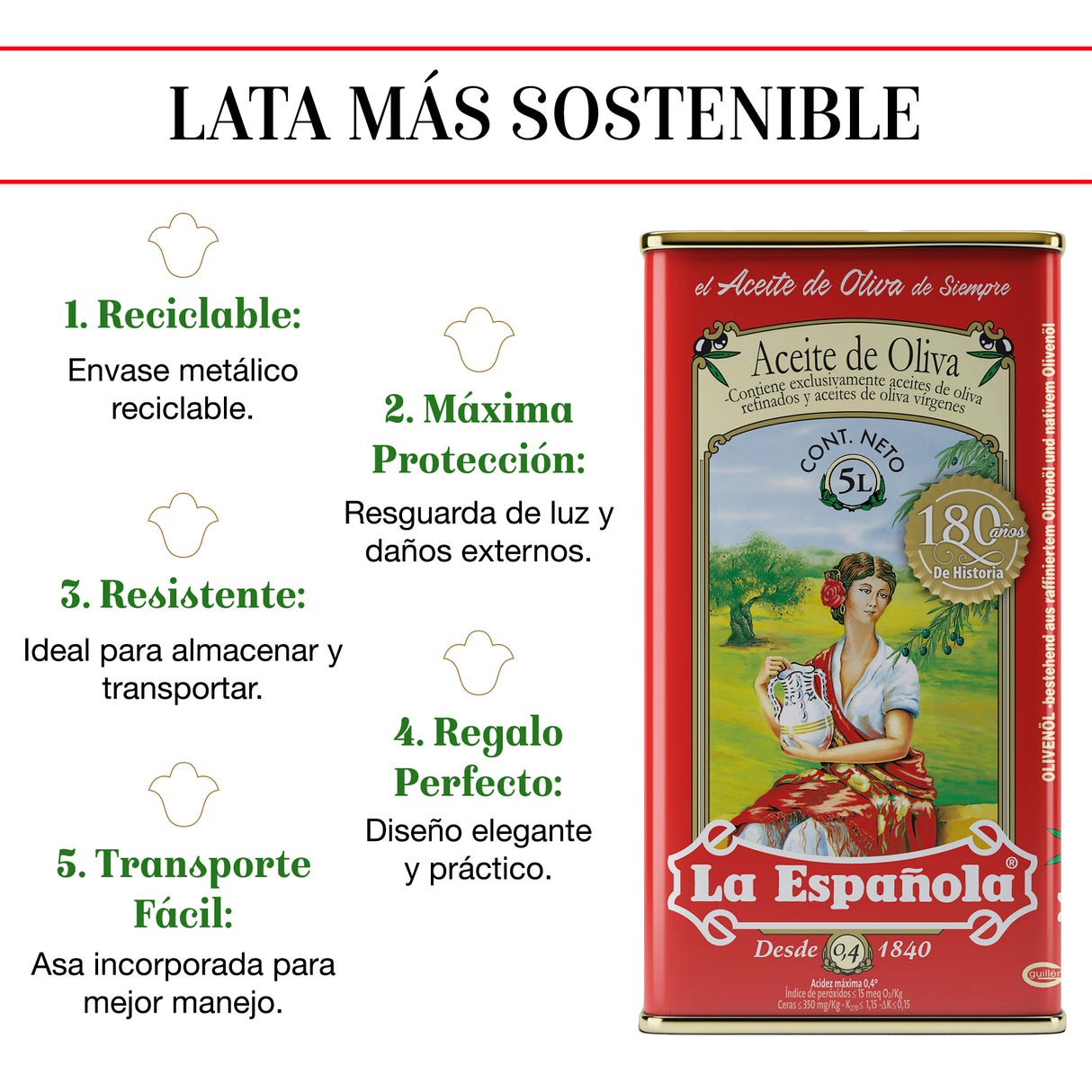 Aceite de Oliva Suave 0,4º La Española en Lata 5L